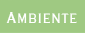 Ambiente